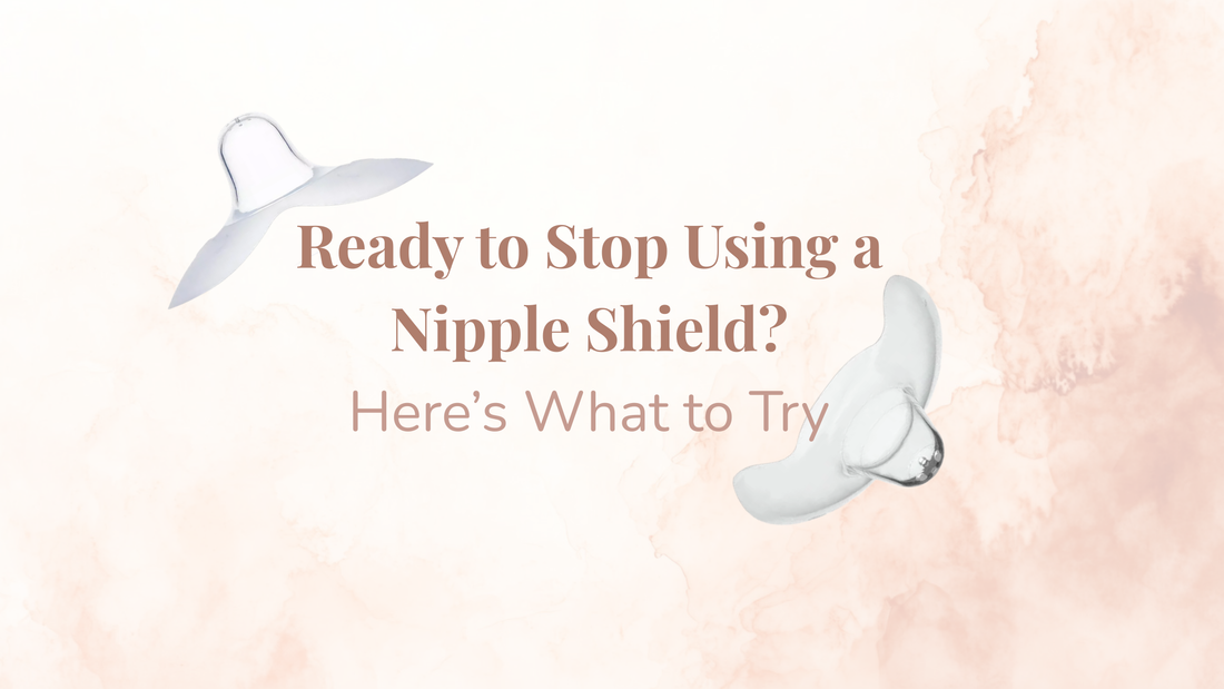 Ready to Stop Using a Nipple Shield? Here’s What To Try